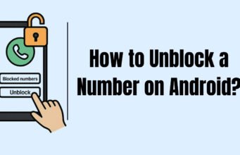 How to Unblock a Number on Android? How to Unblock a Number on Android