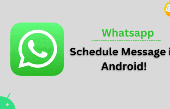 How to schedule a Message on WhatsApp in Android? How to schedule a Message on WhatsApp in Android?